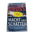 EB3798 Macht und Schatten: Thriller von Gross, Andrew 0
