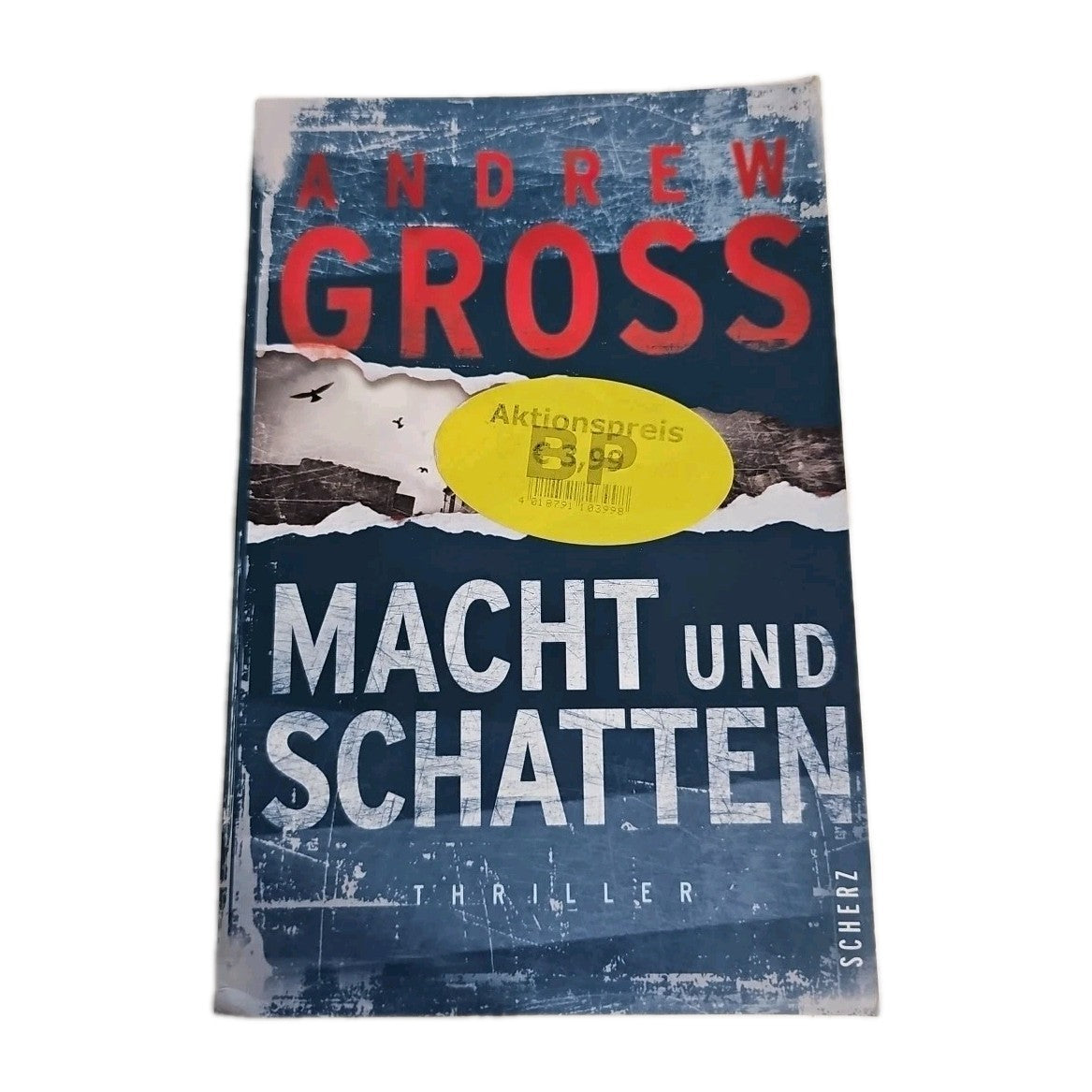 EB3798 Macht und Schatten: Thriller von Gross, Andrew 0
