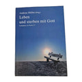 EB4179 Leben und Sterben Mit Gott von Andreas Müller0