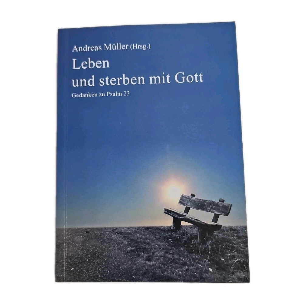EB4179 Leben und Sterben Mit Gott von Andreas Müller0