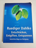 EB691 Entschlacken, Entgiften, Entspannen  von Dahlke, Rüdiger 0