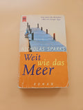 Weit wie das Meer   von Nicholas Sparks   Buch.     1450