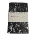EB4114 Ein einziges Leben - Acht Geschichten aus dem Krieg von Tom Lampert0