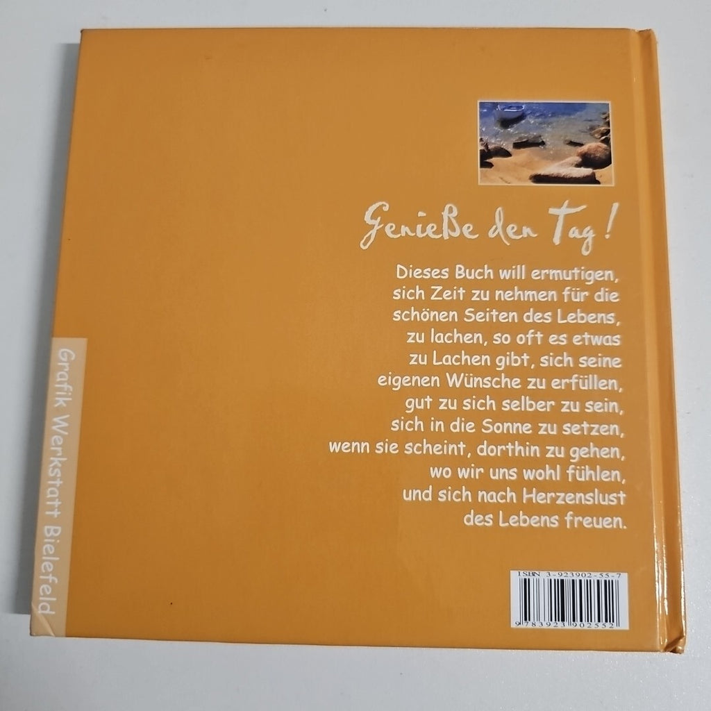 EB685 Genieße den Tag! Das kleines Buch der Lebensfreude Zustand sehr gut1