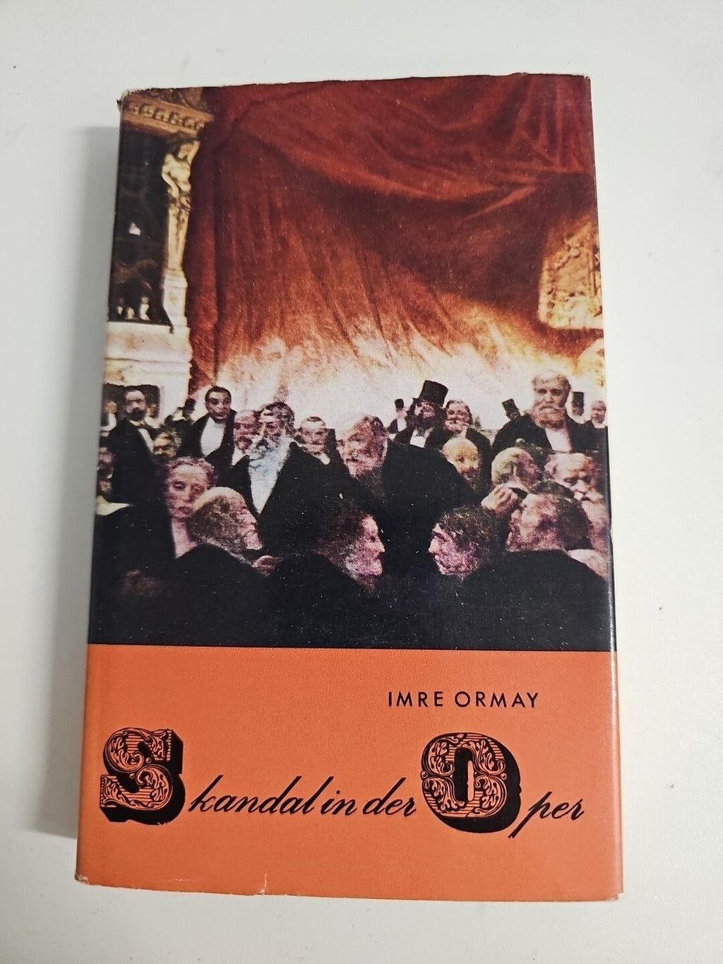 EB1761 Skandal In Der Oper Imre Ormay 0