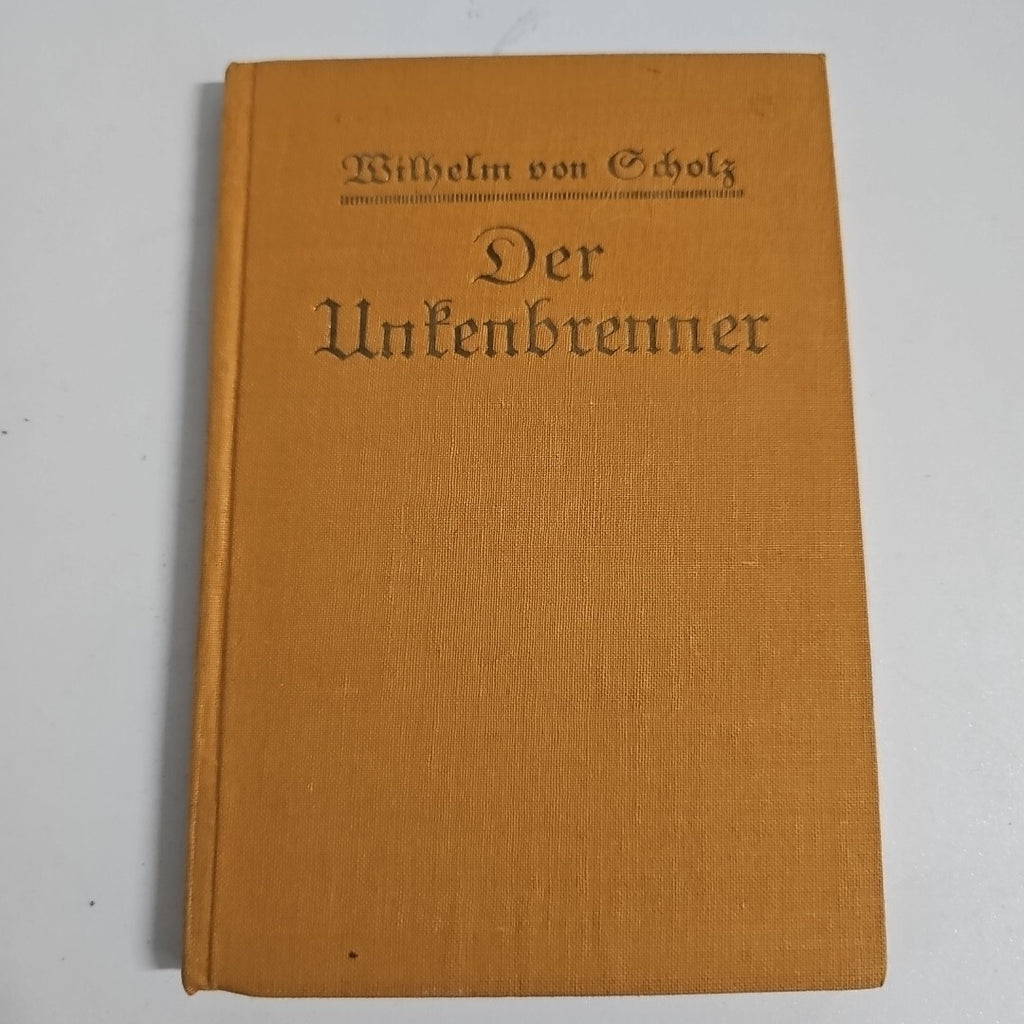 EB1829 Der Untenbrenner von Wilhelm von Scholz 0