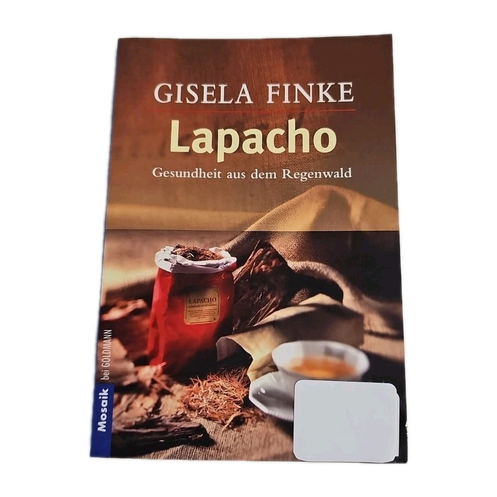 EB4291 Lapacho - Gesundheit aus dem Regenwald, von Gisela Finke 0