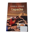 EB4291 Lapacho - Gesundheit aus dem Regenwald, von Gisela Finke 0