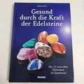 EB2222 Gesund durch die Kraft der Edelsteine, von Scholz, Barbara0