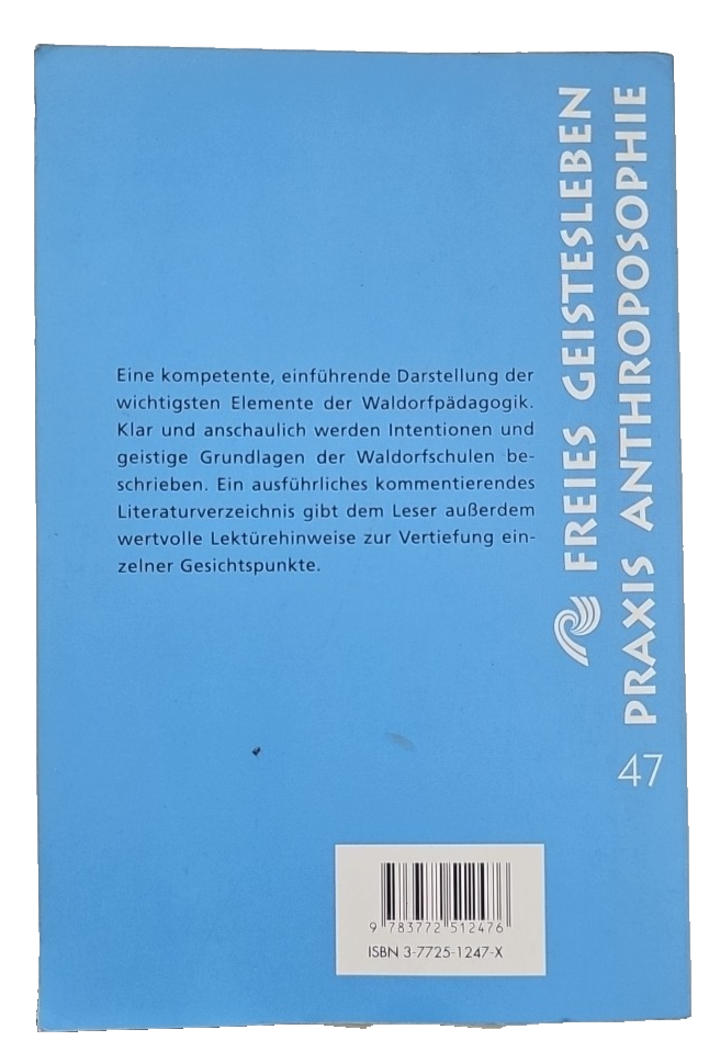 EB3341Johannes Kiersch DIE WALDORFPÄDAGOGIK Verlag Freies Geistesleben Eine1