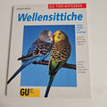 EB2160 Wellensittiche richtig pflegen und verstehen - GU Tier-Ratgeber 0