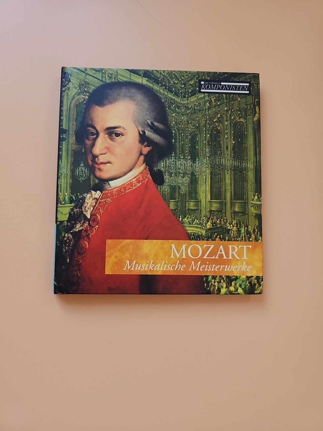 CD - MOZART Musikalische Meisterwerke Die größten Komponisten 3 Klassik. 2780