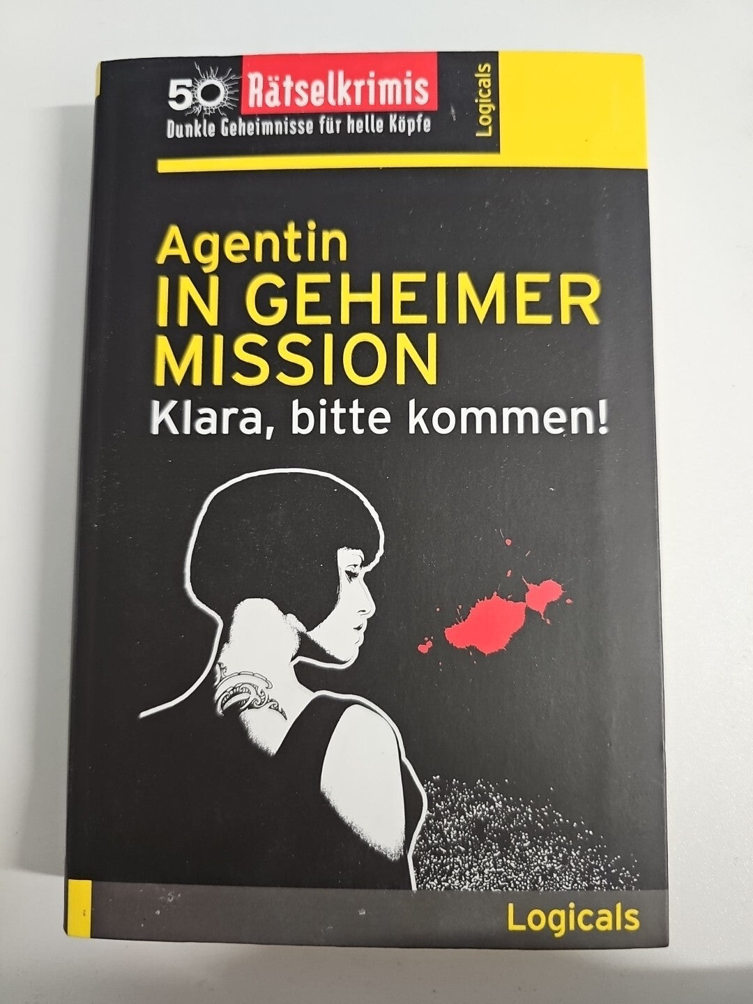 EB781 Agentin in Geheimer Mission - Klara, bitte kommen! 0
