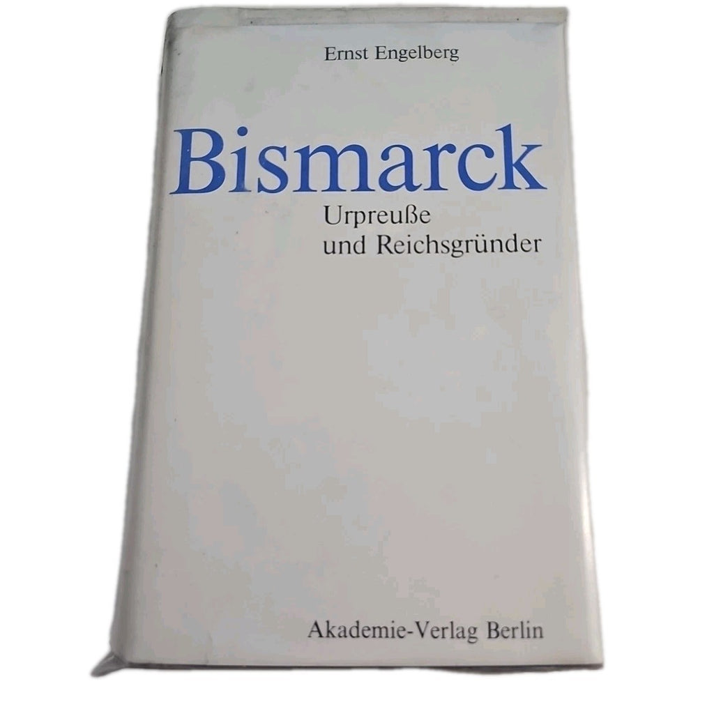 EB3264 Bismarck, Urpreuße und Reichsgründer0