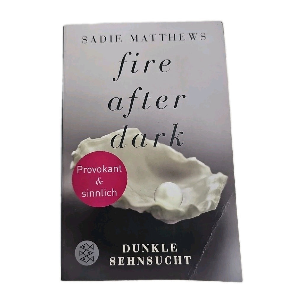 EB3788 Fire after Dark - Dunkle Sehnsucht von Sadie Matthews (2012, Taschenbuch)0