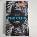 EB1938 The Club - Love: Roman von Rowe, Lauren | Buch 0