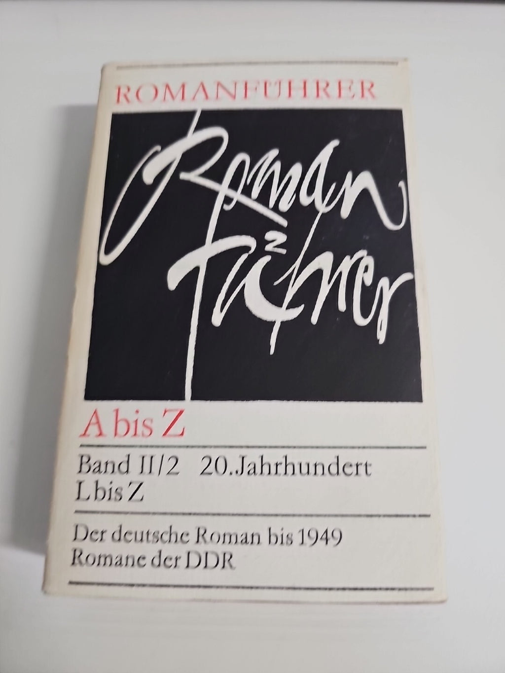 EB686 Romanführer A Bis Z| Band 2, 20. Jahrhundert L bis Z0