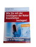 EB3492 Wie Sie mit der Intelligenz der Natur Krankheiten besiegen Ratgeber0
