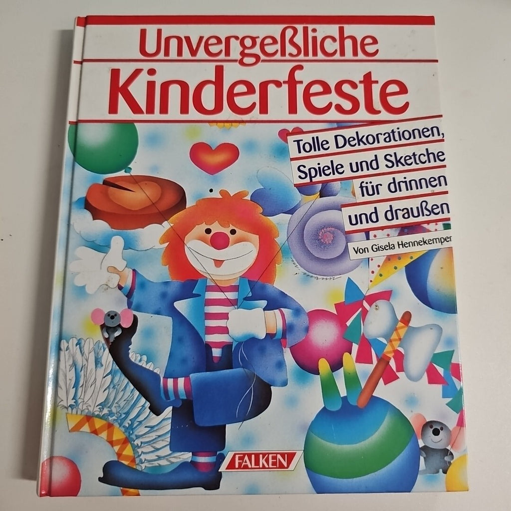 EB1242 Unvergeßliche Kinderfeste von Gisela Hennekemper Falken Verlag0