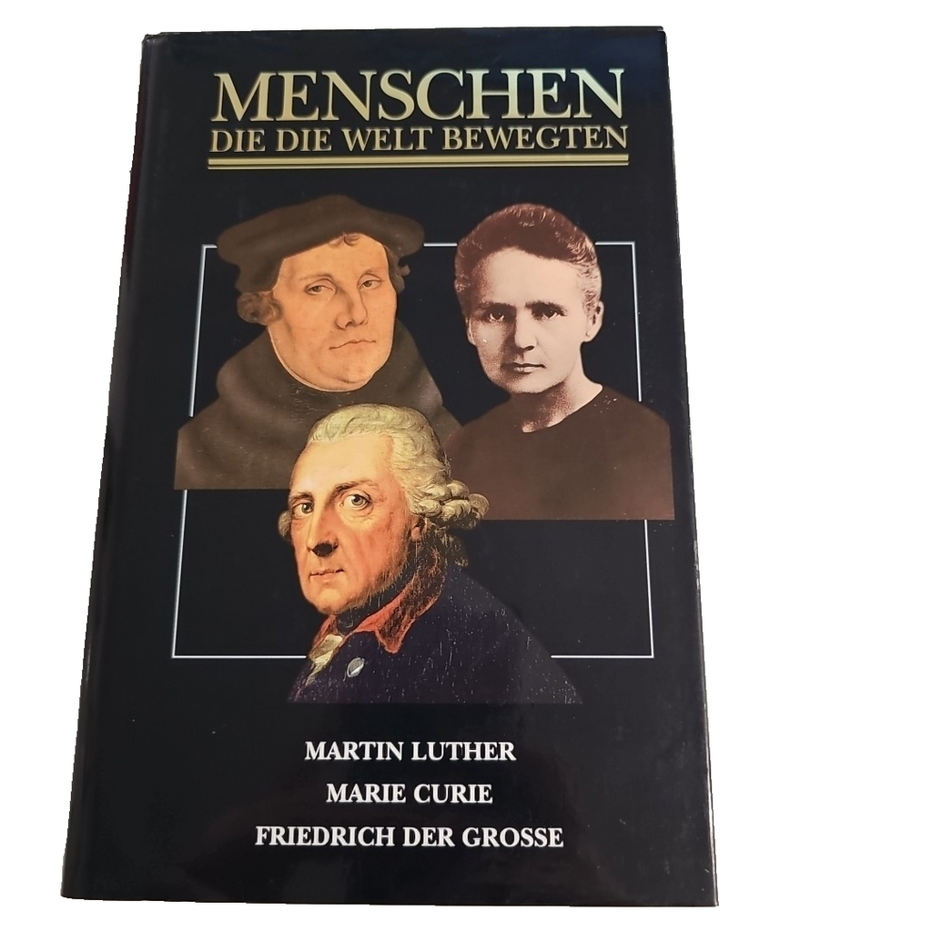EB2509 Menschen Die Die Welt Bewegten, Luther, Marie Curie, Friedrich der Große0