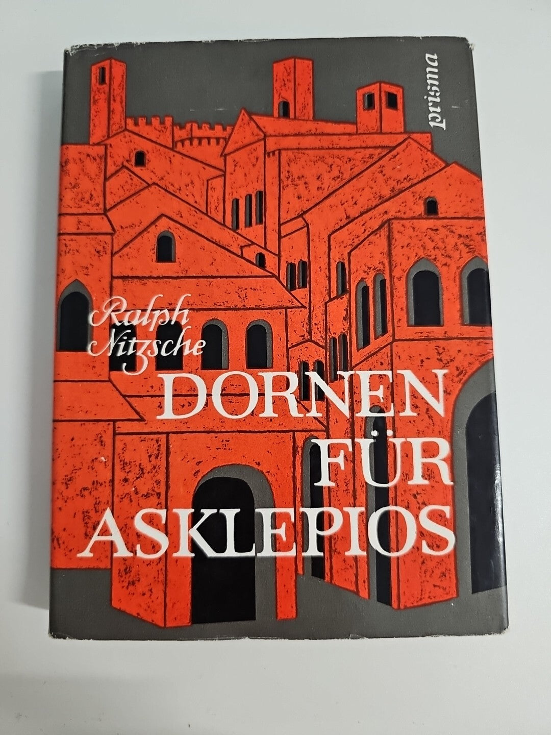 EB538 Dornen für Asklepios ( ein Vesal-Roman, Mittelalter ) Nitzsche, Ralph.:0