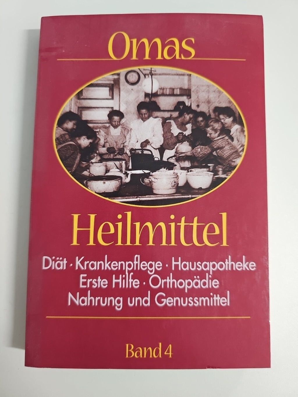 EB1023 Omas Heilmittel - Krankheiten der Bewegungsorgane Kinderkrankheiten 0