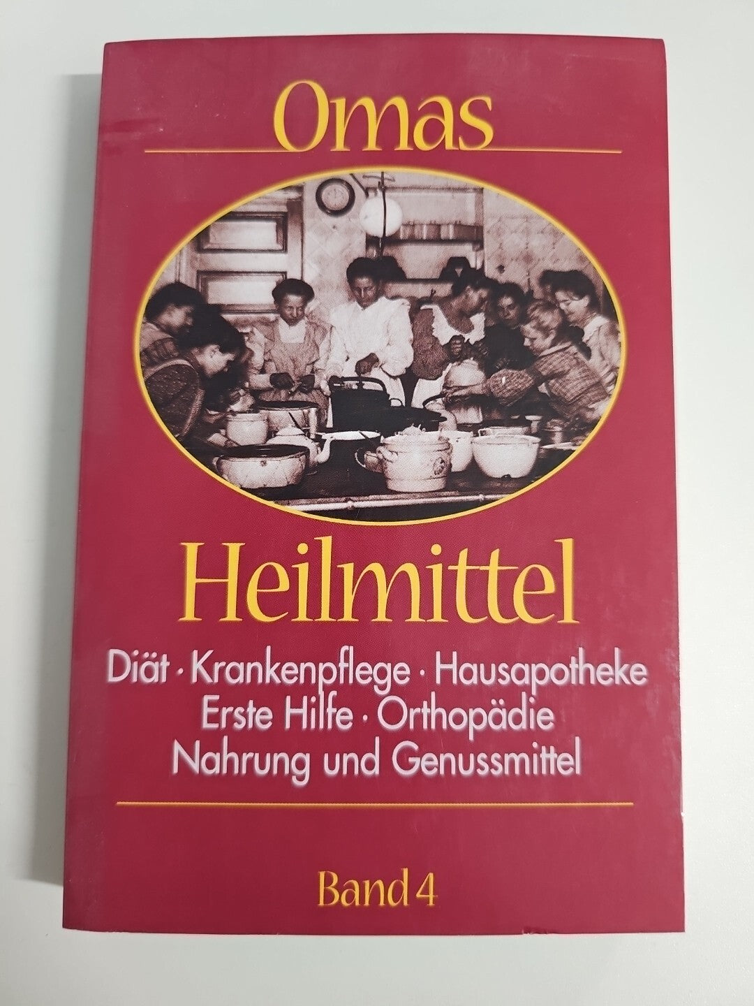 EB1023 Omas Heilmittel - Krankheiten der Bewegungsorgane Kinderkrankheiten 0