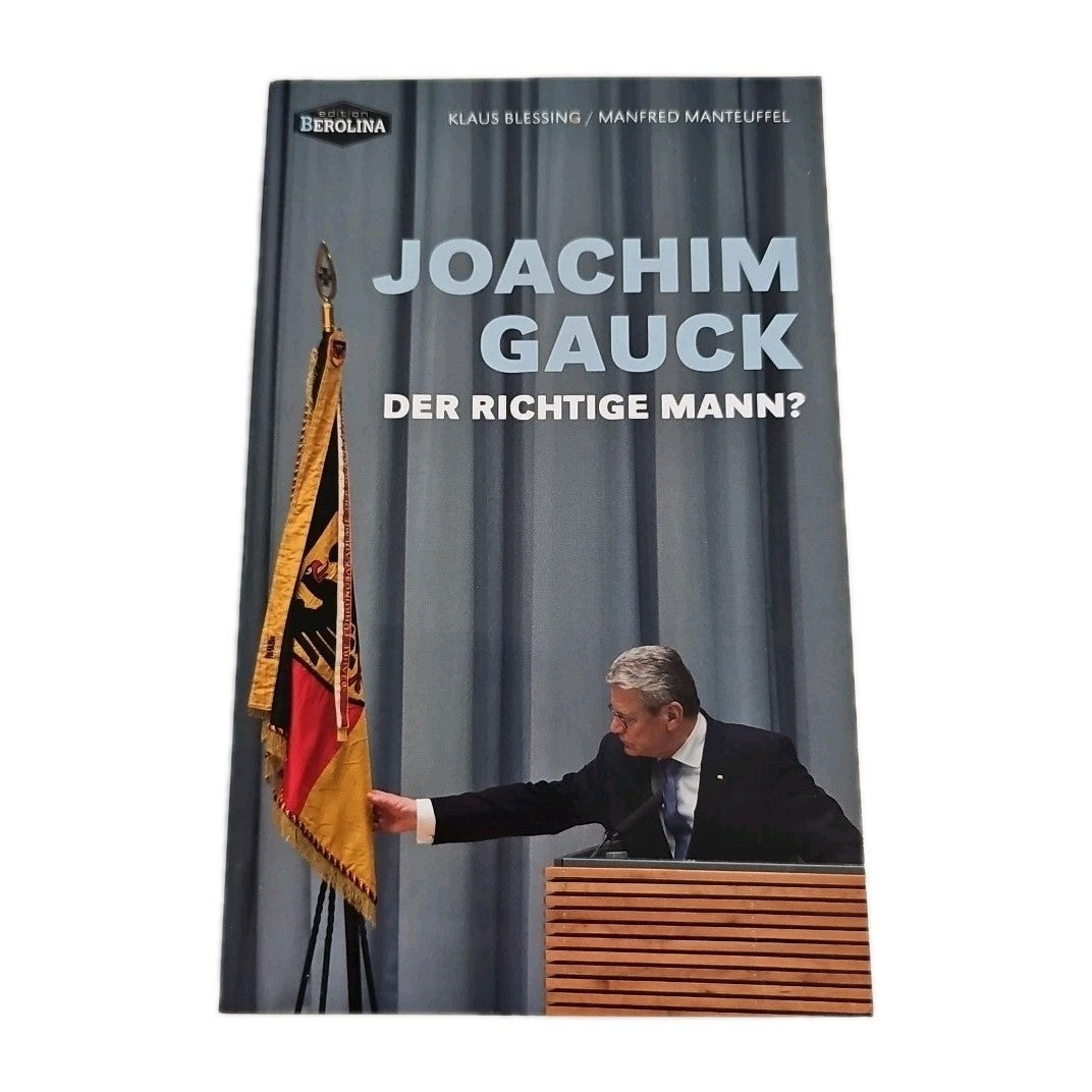 EB3285 Joachim Gauck. Der richtige Mann? von K. Blessing, M. Manteuffel0