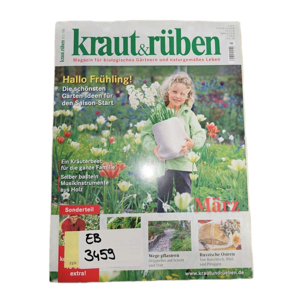 EB3459 Kraut und Rüben, 03/2008, biologisches Gärtnern und naturgemäßes Leben 0