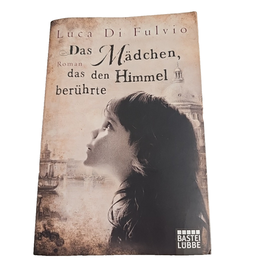 EB1572 Das Mädchen, das den Himmel berührte von Luca Di Fulvio 0