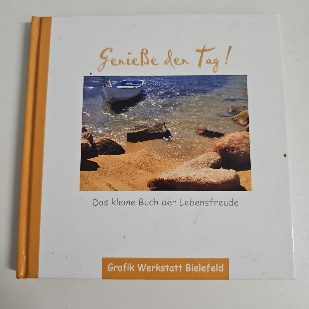 EB685 Genieße den Tag! Das kleines Buch der Lebensfreude Zustand sehr gut0