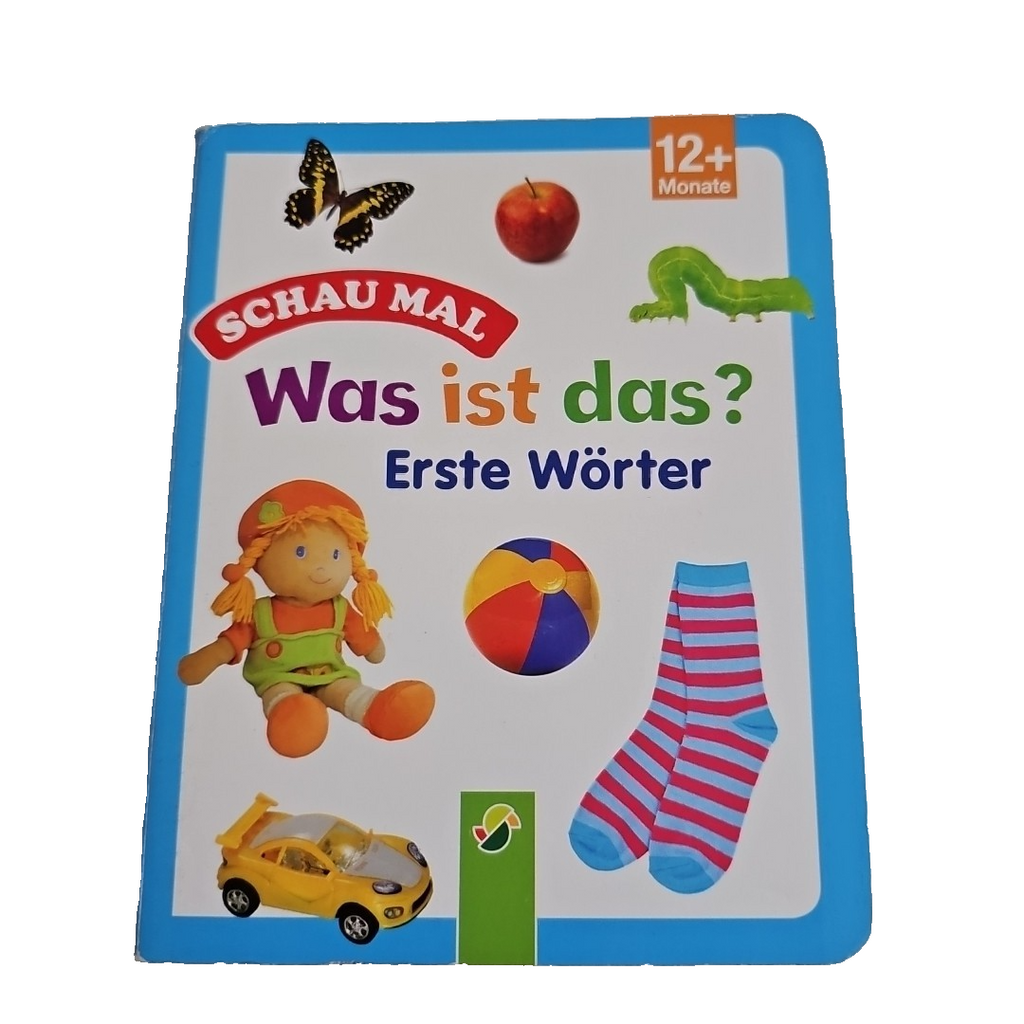 EB328 Kinderbuch, Schau Mal! Was ist das? Erste Wörter0