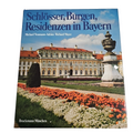 EB2668 Schlösser, Burgen, Residenzen in Bayern, M. Neumann-Adrian, R. Mayer 0