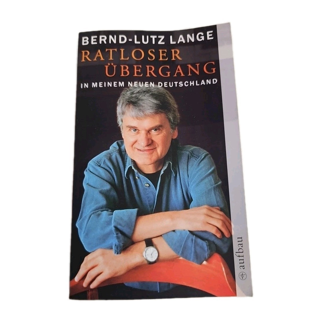 EB3797 Ratloser Übergang - In meinem neuen Deutschland, Bernd-Lutz Lange 0