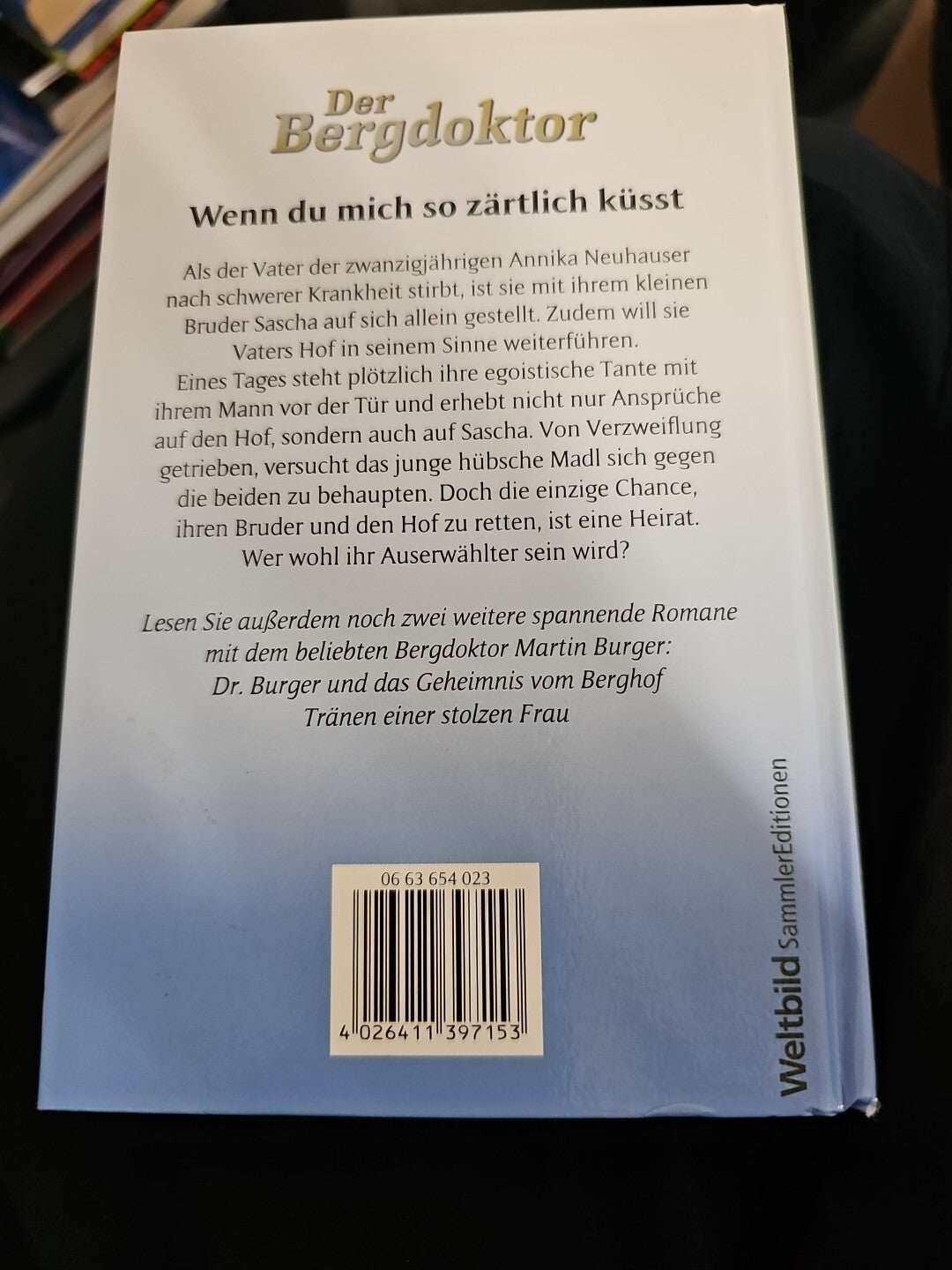 EB 557 Der Bergdoktor Wenn du mich so zaertlich kuesst1