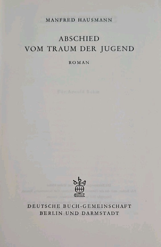 EB2372 Abschied vom Traum der Jugend- Roman von Manfred Hausmann 3
