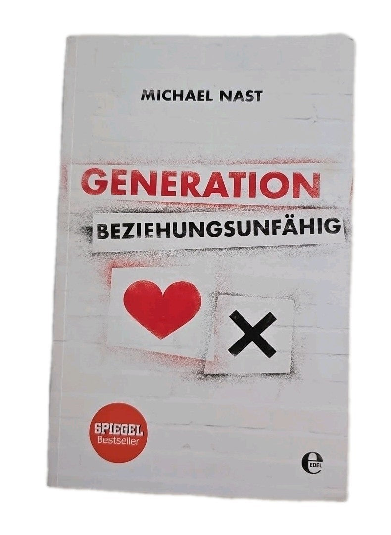 EB3392 Generation Beziehungsunfähig von Michael Nast (2016, Taschenbuch)0