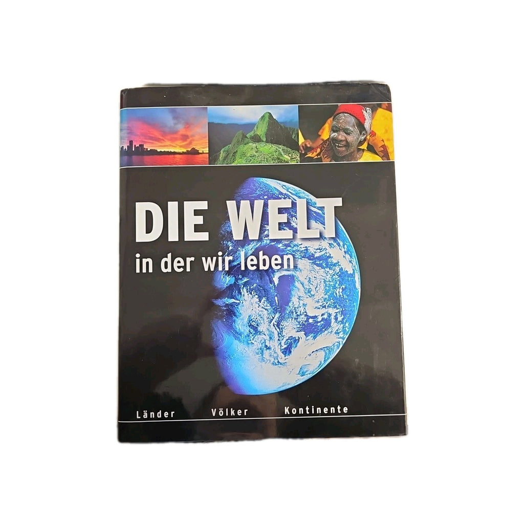 EB4319 Die Welt in der wir leben Länder, Völker, Kontinente Media, GeoGraphic:0