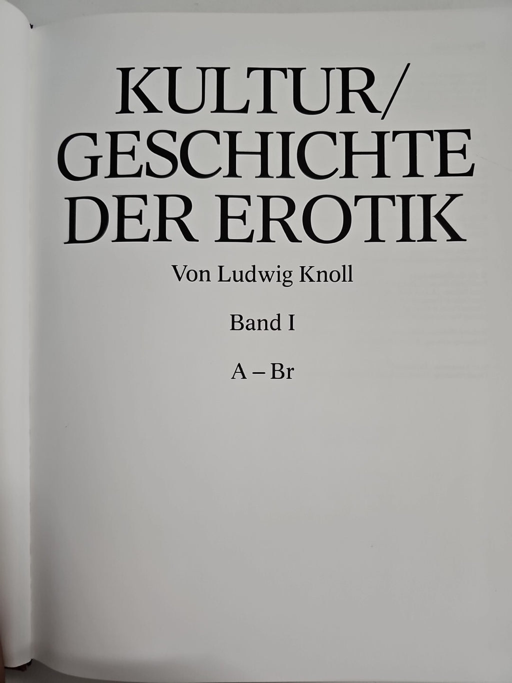 EB700 Kulturgeschichte der Erotik Band 1 ~ Ludwig Knoll~Beate Uhse International2