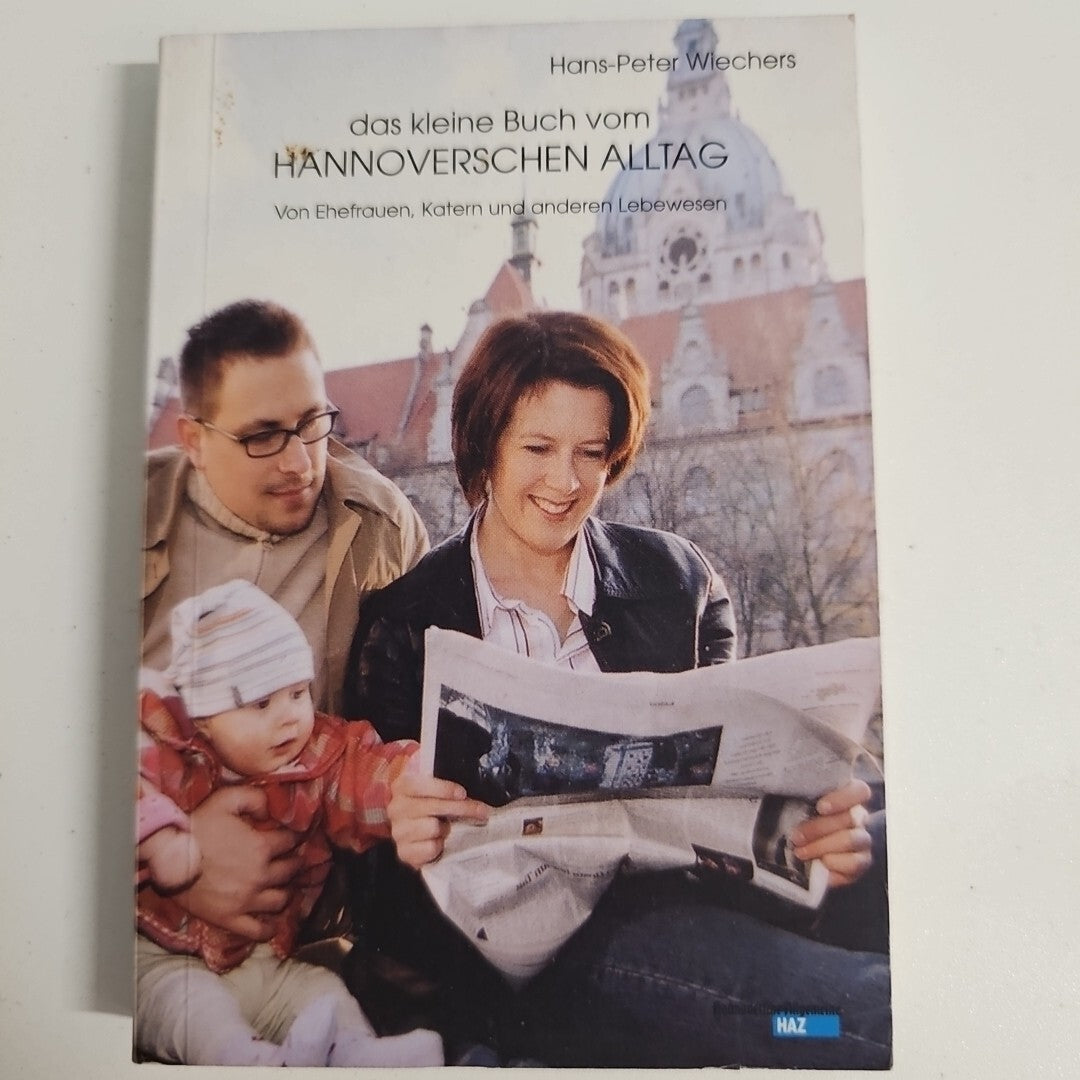 EB2091 Hannoversche Alltag von Ehefrau, Katernberg und anderen Lebenswesen 0