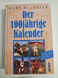 EB786 Kurt Allgeier - DER 100JÄHRIGE KALENDER  - nach Abt Mauritius Knauer 0