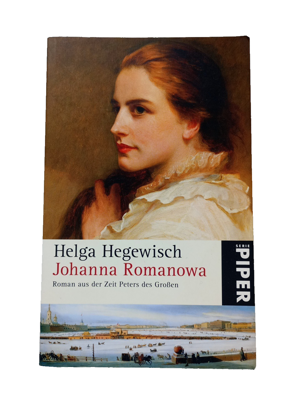 EB3393 Johanna Romanowa: Roman aus der Zeit Peters des Großen Hegewisch, Helga:0