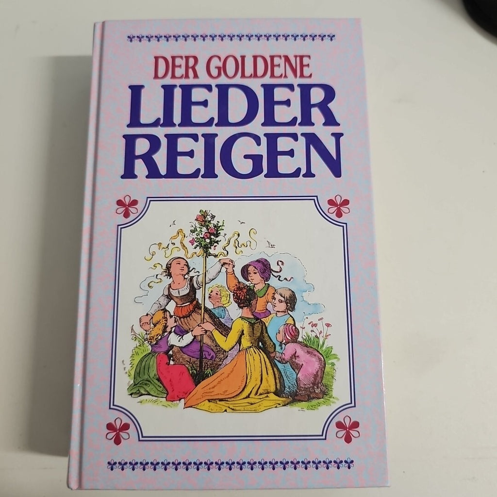 EB2194 203-0 Der goldene Lieder Reigen Gondrom I BUCH I Zustand: Sehr gut0
