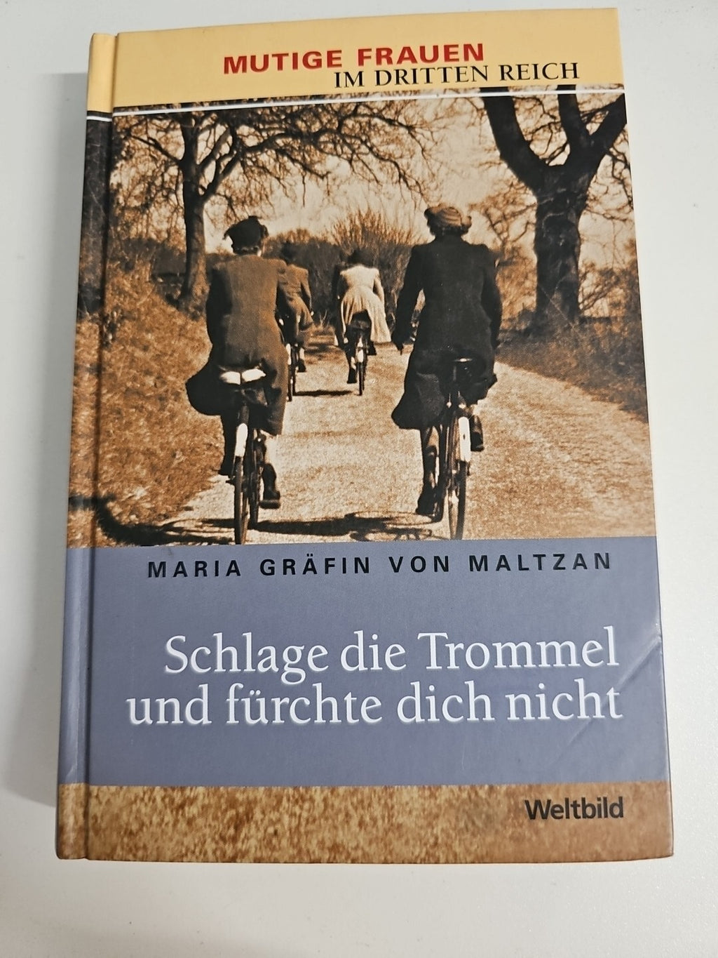 EB225 Schlage Die Trommel Und Fürchte Dich Nicht Von Maria Gräfi  Von Maltzan0