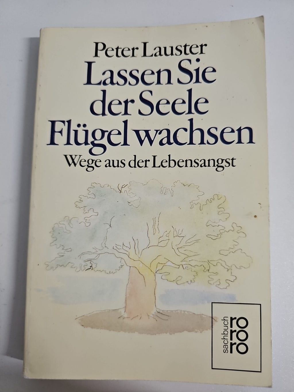 EB730 Lassen Sie der Seele Flügel wachsen von Peter Lauster und Dominique Marson0