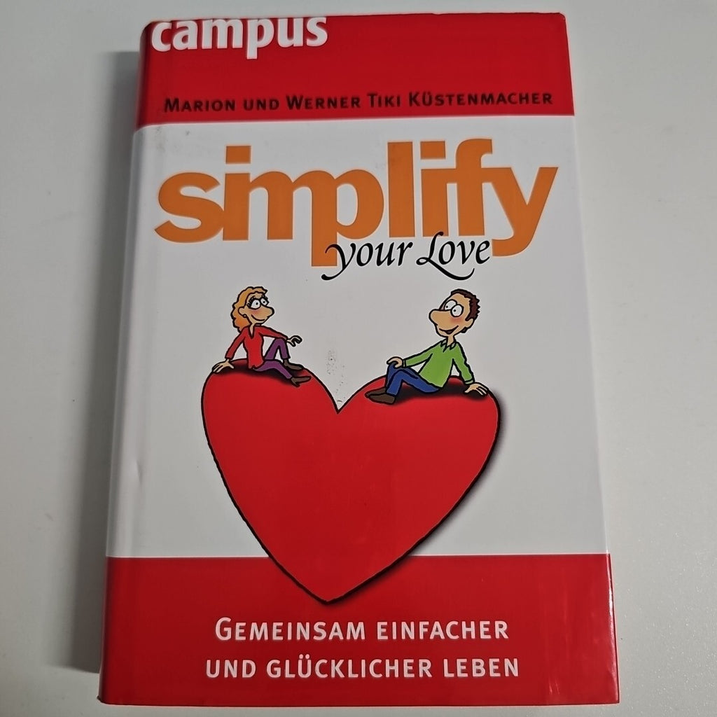 EB1386 Simplify your love von Marion und Werner Tiki Küstenmacher 0