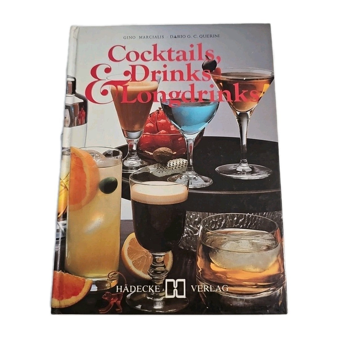 EB4400 Cocktails, Drinks & Longdrinks von Gino Marcialis, Dario G.C. Querini0