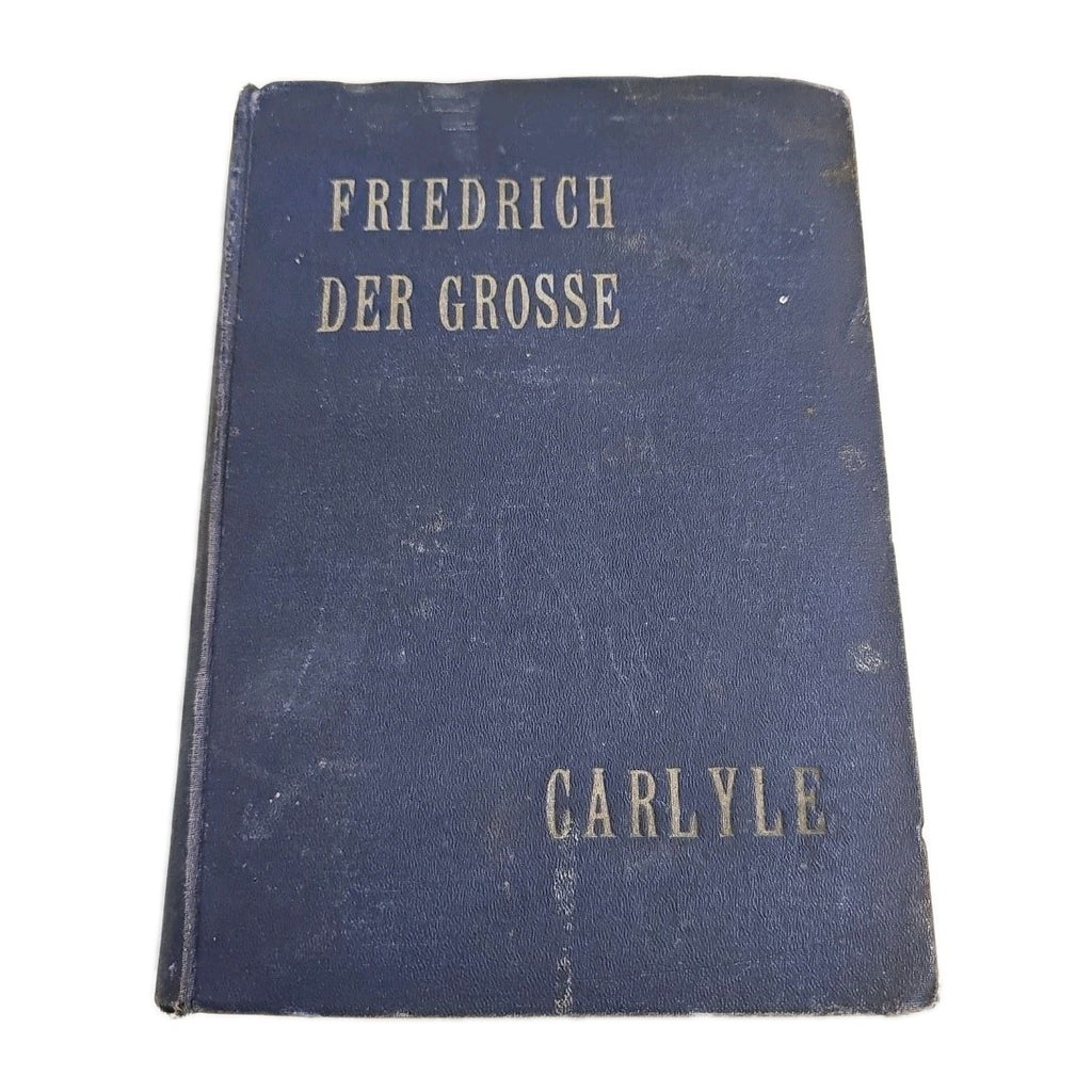 Friedrich der Grosse, Garlyle0