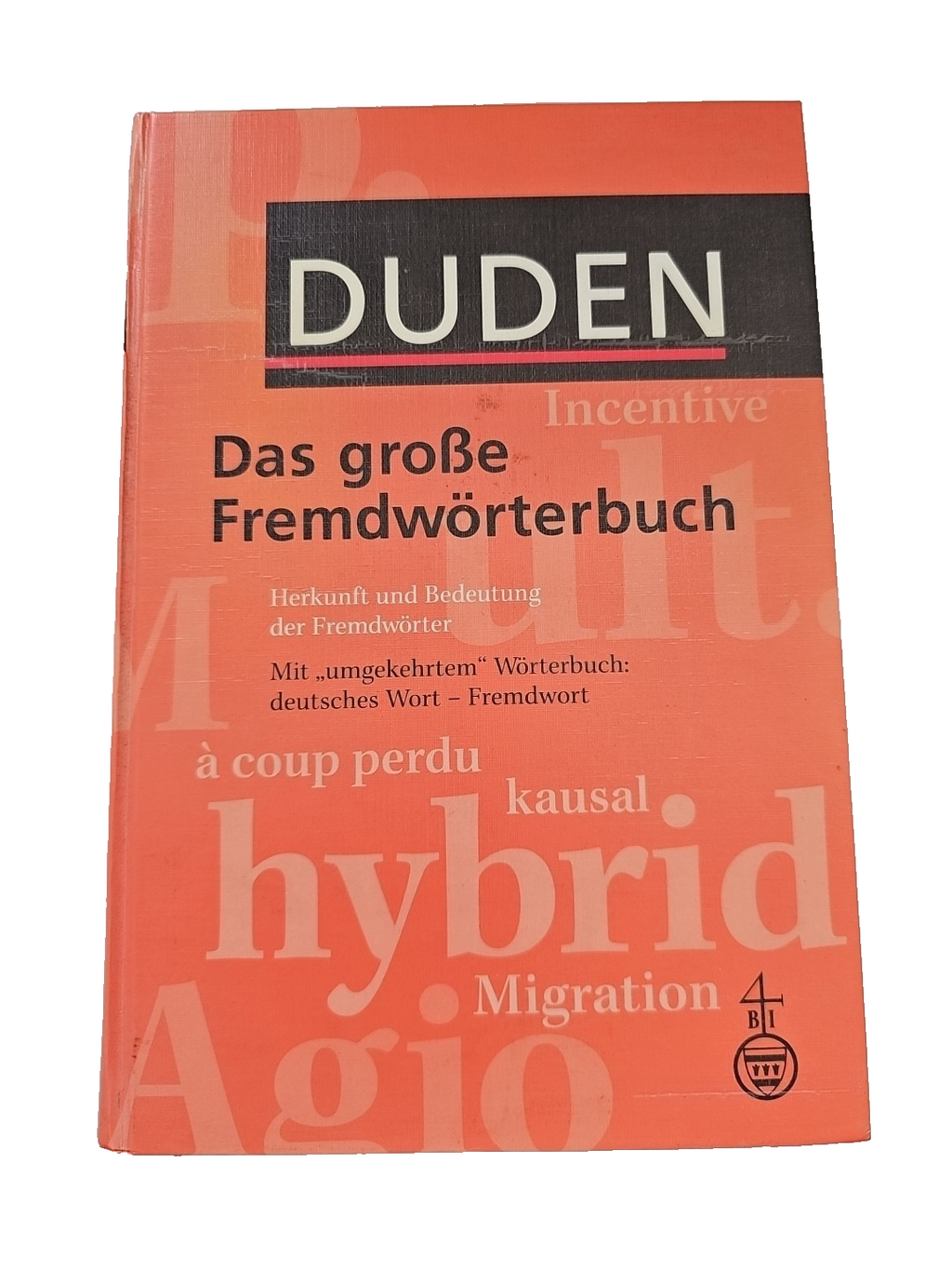EB3354Duden. Das große Fremdwörterbuch. Herkunft und Bedeutung... | Buch |0