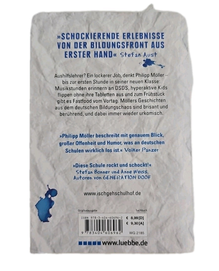 EB2763 Isch Geh Schulhof von Philipp Möller (2012, Taschenbuch)1